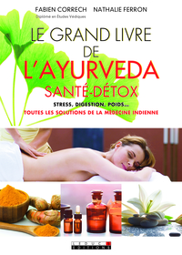 Image de Le grand livre de l'ayurvéda, santé/détox