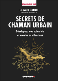 Picture of Secrets de chaman urbain