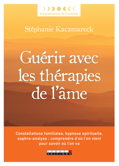 Image de Guérir avec les thérapies de l'âme