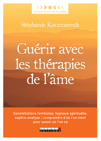 Image de Guérir avec les thérapies de l'âme