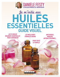 Image de Je m'initie aux huiles essentielles