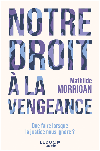 Picture of Notre droit à la vengeance