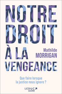 Picture of Notre droit à la vengeance