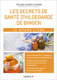 Image de Le grand livre des secrets de santé d'Hildegarde de Bingen