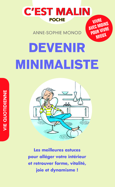 Picture of Devenir minimaliste, c'est malin
