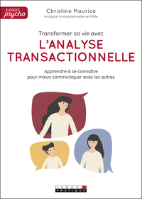 Picture of Transformer sa vie avec l'analyse transactionnelle
