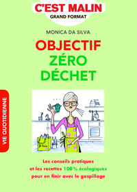 Picture of Objectif zéro déchet, c'est malin