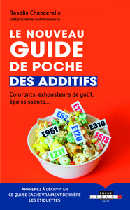 Image de Le nouveau guide de poche des additifs