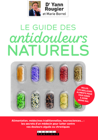 Image de Le guide des antidouleurs naturels