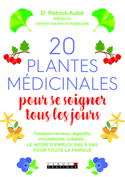 Image de Vingt plantes médicinales pour se soigner tous les jours