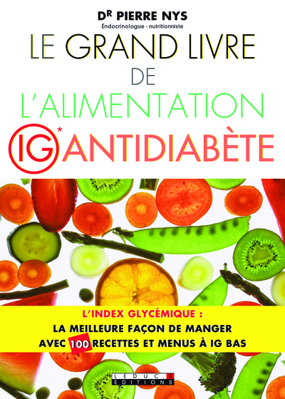Image de Le grand livre de l'alimentation IG antidiabète