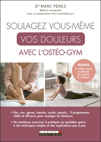 Picture of Soulagez vous-même vos douleurs avec l'ostéo-gym