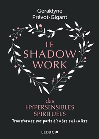 Picture of Le shadow work des hypersensibles spirituels