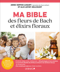 Image de Ma bible des fleurs de Bach et des élixirs floraux