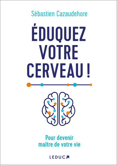Image de Eduquez votre cerveau !