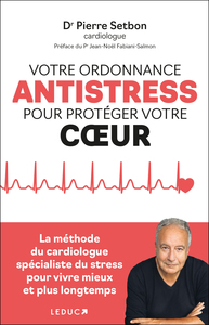 Picture of Votre ordonnance anti-stress pour protéger votre coeur