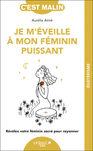Image de Je m'éveille à mon féminin puissant