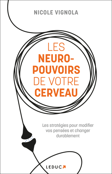 Picture of Les Neuro-pouvoirs de votre cerveau