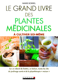 Image de Le grand livre des plantes médicinales