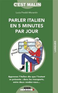 Image de Parler italien en cinq minutes par jour, c'est malin