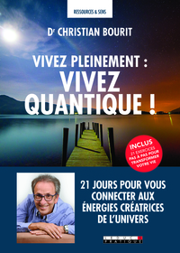 Picture of Vivez pleinement, vivez quantique !
