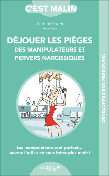 Picture of Déjouer les pièges des manipulateurs et pervers narcissiques