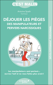 Picture of Déjouer les pièges des manipulateurs et pervers narcissiques