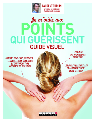 Image de Je m'initie aux points qui guérissent