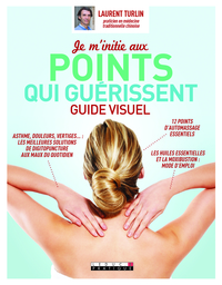 Image de Je m'initie aux points qui guérissent