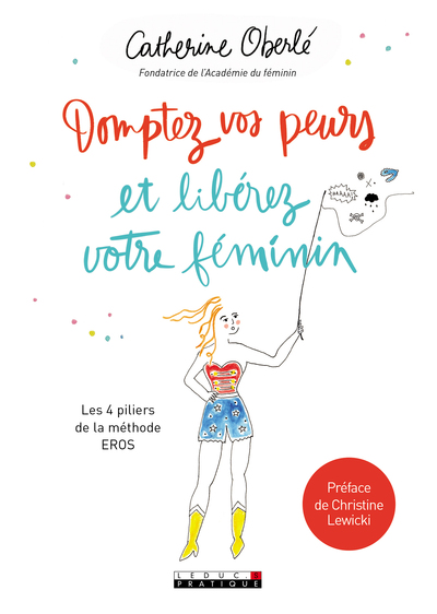 Image de Domptez vos peurs et libérez votre féminin