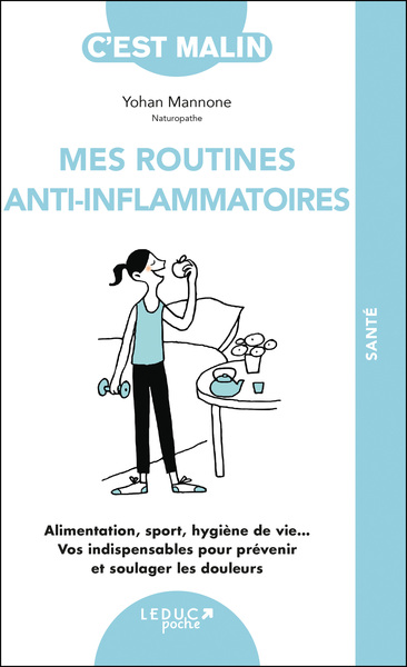 Image de Mes routines anti-inflammatoires, c'est malin !