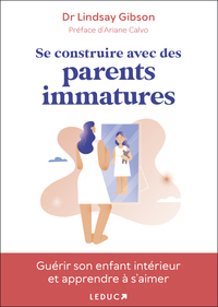 Image de Se construire avec des parents immatures