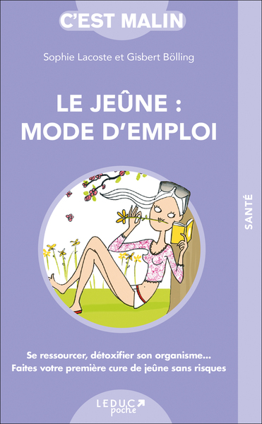 Picture of Le jeûne : Mode d'emploi, c'est malin