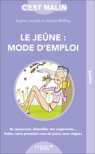 Picture of Le jeûne : Mode d'emploi, c'est malin