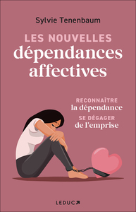 Picture of Les Nouvelles Dépendances affectives