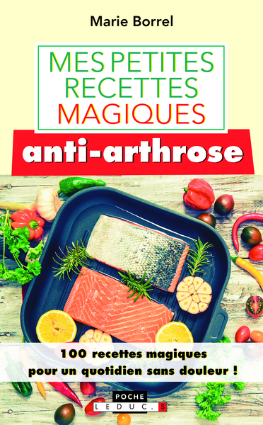 Picture of Mes petites recettes magiques anti-arthrose