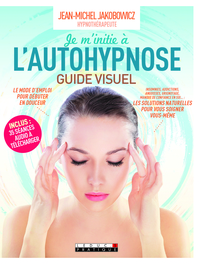 Image de Je m'initie à l'autohypnose