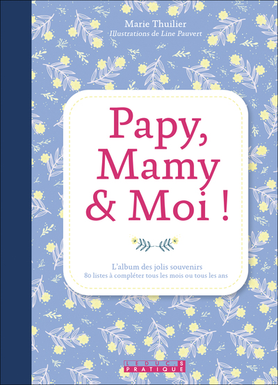 Picture of Papy, mamy et moi !