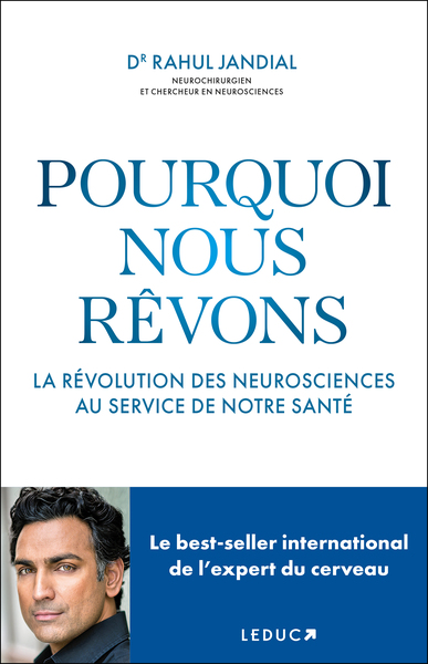 Picture of Pourquoi nous rêvons : La révolution des neurosciences au service de notre santé
