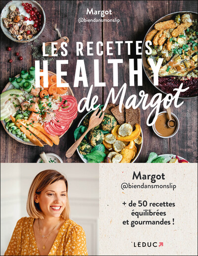 Image de Les recettes healthy de Margot