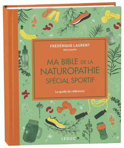 Image de Ma bible de la naturopathie spécial sportif - édition de luxe