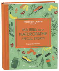 Image de Ma bible de la naturopathie spécial sportif - édition de luxe