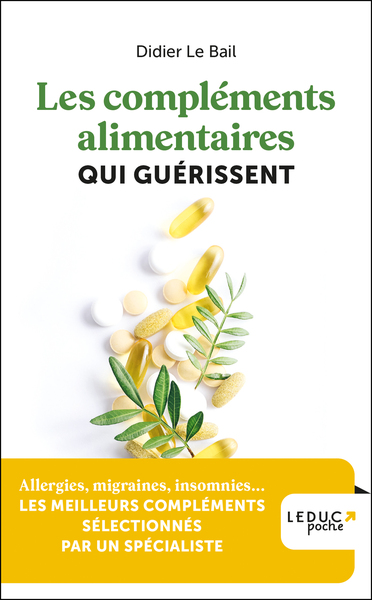 Picture of Les compléments alimentaires qui guérissent
