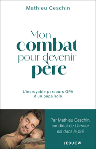 Picture of Mon combat pour devenir père