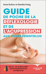 Image de Guide de poche de réflexologie et de l'acupression aux huiles essentielles