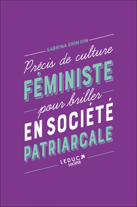 Picture of Précis de culture féministe pour briller en société patriarcale