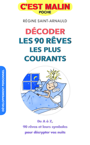 Picture of Décoder les 90 rêves les plus courants, c'est malin