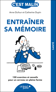 Image de Entraîner sa mémoire, c'est malin - NE 15 ans