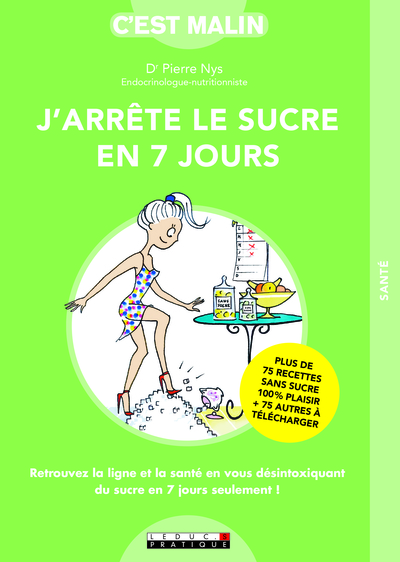 Picture of J'arrête le sucre en 7 jours, c'est malin