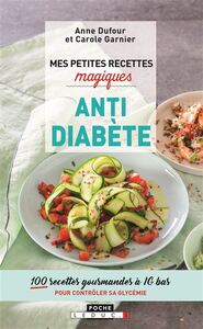 Picture of Mes petites recettes magiques antidiabète